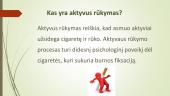 Pasyvus ir aktyvus rūkymas. Jo žala bręstančiam organizmui 2 puslapis