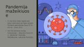 Covid-19 pasaulinė pandemija 8 puslapis