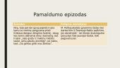 Vaiko pasaulis Šatrijos Raganos apysakoje ,,Sename dvare“ 9 puslapis