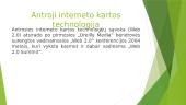 Antrosios kartos interneto technologijos 4 puslapis