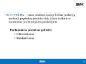Pagrindiniai rinkos stuktūrų tipai  11 puslapis