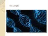 Genų terapija – ląstelės genetinės informacijos pakeitimas gydymo tikslais