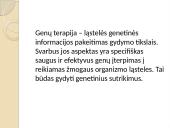Genų terapija – ląstelės genetinės informacijos pakeitimas gydymo tikslais 2 puslapis