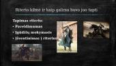 Viduramžių riteriai ir herojiniai pasakojimai apie juos (kalbėjimo skaidrės) 4 puslapis
