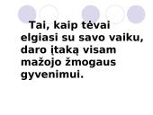 Auklėjimo stiliai ir jų įtaka vaikui 2 puslapis
