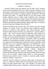 Kas gyvenime brandina žmogų?