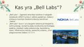 Prezentacija apie "Bell Labs" 2 puslapis