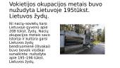 Lietuva nacių okupacijos metais (1941 – 1944) (skaidrės) 16 puslapis