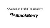 A Canadian brand - BlackBerry skaidrės