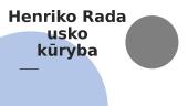 Henrikas Radauskas (skaidrės) 6 puslapis