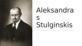 A. Stulginskis (skaidrės)