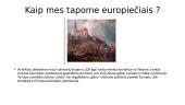 Kaip mes tapome europiečiais? 3 puslapis