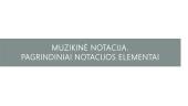 Muzikos notacijos pagrindai 2 puslapis