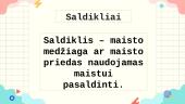 Maisto priedai (skaidrės) 5 puslapis