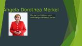 Angela Dorothea Merkel