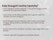 Rašinių rengimo metodai: užduočių pavyzdžiai ir mokinių darbų pavyzdžių analizė  10 puslapis