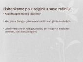 Rašinių rengimo metodai: užduočių pavyzdžiai ir mokinių darbų pavyzdžių analizė  11 puslapis
