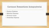 Romantizmo muzikos skaidrės 5 puslapis