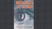 Knygos „Vaiduoklis už sienos“ pristatymas