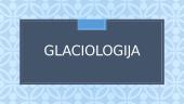 Glaciologija