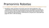 Automatizuotos technikos poveikis pramonėje ir kasdienybėje 7 puslapis