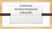 Lietuvos meterologiniai rekordai
