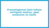Frazeologizmai apie saulę 18 puslapis