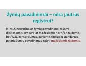 Hyper Text Markup Language (HTML) 9 puslapis