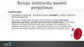 Transfuziologijos pagrindai. Parenterinis maitinimas. 10 puslapis