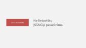 Nelietuviški įstaigų pavadinimai
