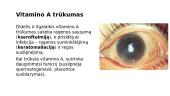 Vitamino A įtaka regai: nuo mechanizmų iki patologijų 14 puslapis