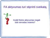 Fizinis aktyvumas ir sveikata skaidrės 13 puslapis