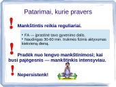 Fizinis aktyvumas ir sveikata skaidrės 16 puslapis