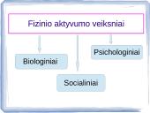 Fizinis aktyvumas ir sveikata skaidrės 6 puslapis