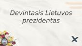 Lietuvos prezidento pristatymas - G. Nausėda
