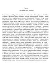 Kurią vertybę reikia branginti?