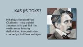Mikalojus Konstantinas Čiurlionis (pristatymas) 2 puslapis