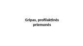 Gripas, profilaktinės priemonės