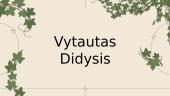 Vytauto asmenybės aktualizavimas Renesanso LDK kultūroje 3 puslapis