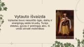Vytauto asmenybės aktualizavimas Renesanso LDK kultūroje 7 puslapis