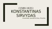 Konstantinas Sirvydas (skaidrės)