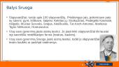 Aukštaičių rašytojų slapyvardžių kilmė (skaidrės) 9 puslapis