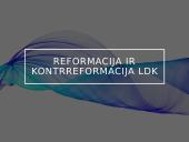 Reformacija ir kontrreformacija LDK