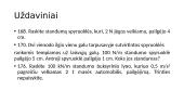 Dinamika. Tamprumo jėga ir visuotinės traukos jėga 9 puslapis