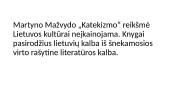 Mažosios Lietuvos indėlis į lietuvybės išsaugojimą 6 puslapis
