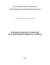 Fotorezistoriams naudojamų puslaidininkinių medžiagų įvertinimas 1 puslapis