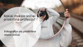 Mano svajonių profesija - fotografija 7 puslapis