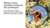 Mano svajonių profesija - fotografija 8 puslapis