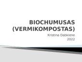 Biochumusas (vermikompostas)