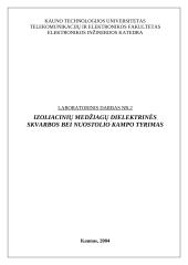 Izoliacinių medžiagų dielektrinės skvarbos bei nuostolių kampo nustatymas